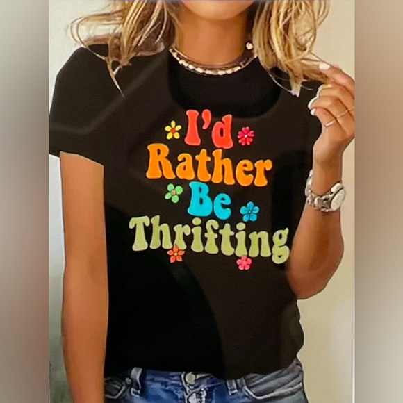 Amazon Other - I’d Rather be Thrifting T-Shirt. P2P 26-32”. Length 27” SIZE 3X, NIP
